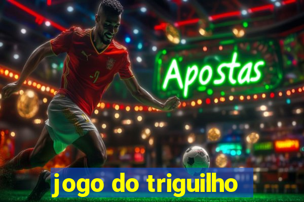 jogo do triguilho